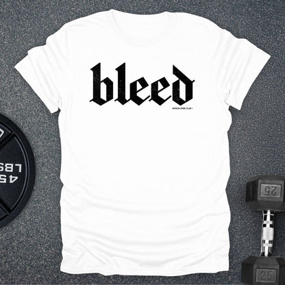 Bleed T-Shirt