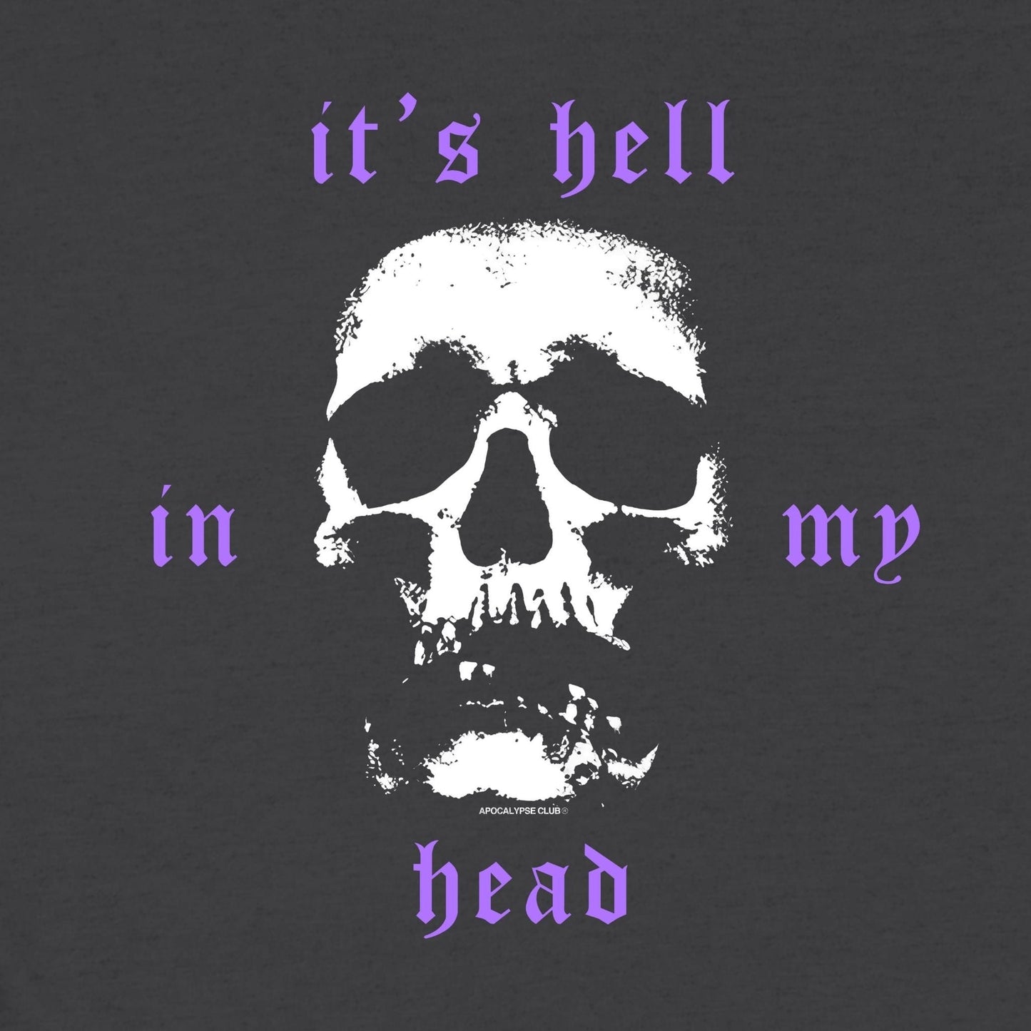 It's Hell In My Head T-Shirt