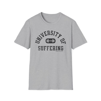 University Of Suffering T-Shirt