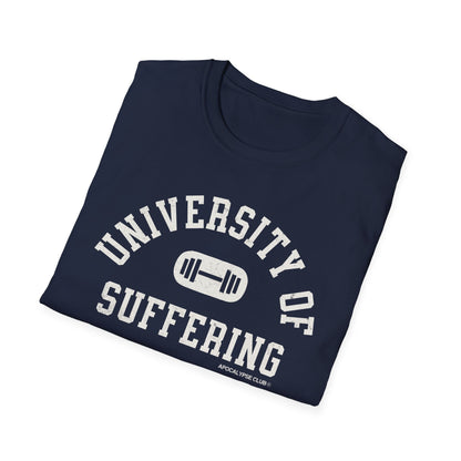 University Of Suffering T-Shirt