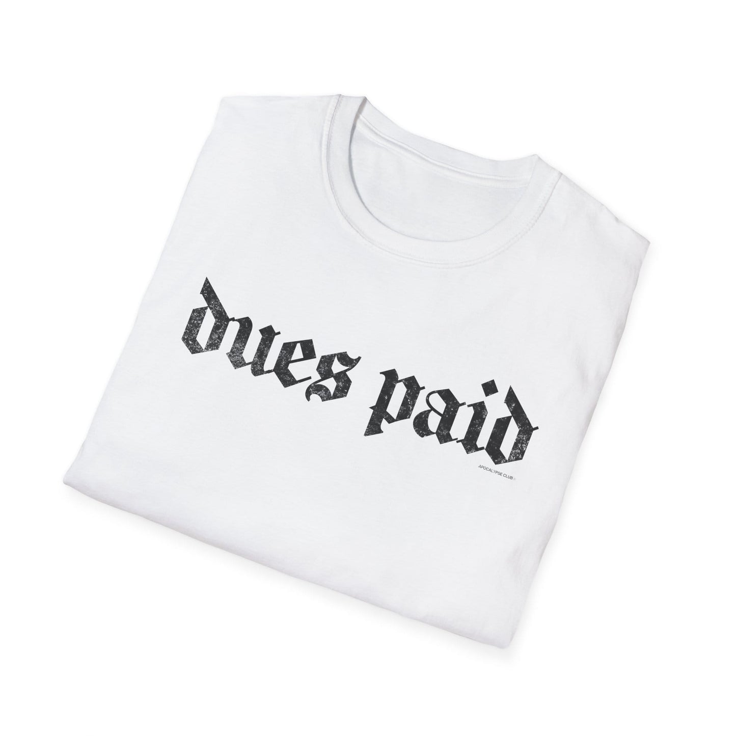 Dues Paid DNA T-Shirt