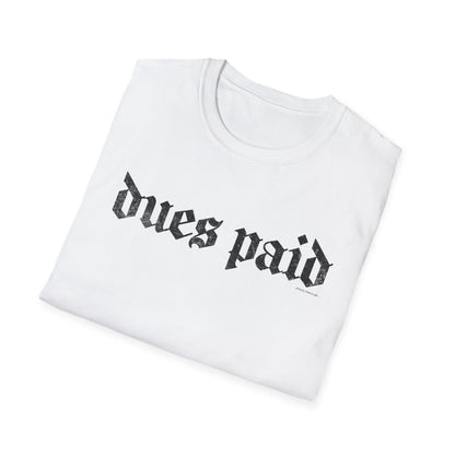 Dues Paid DNA T-Shirt