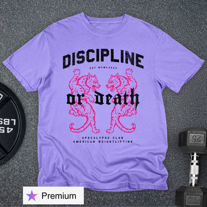 Discipline Or Death Premium T-Shirt