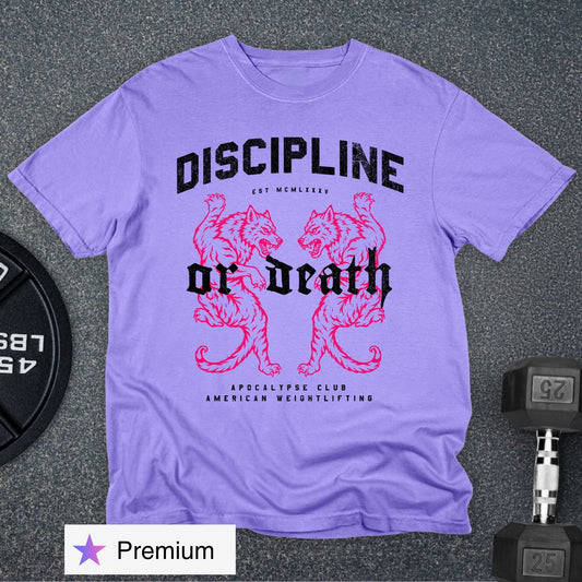 Discipline Or Death Premium T-Shirt