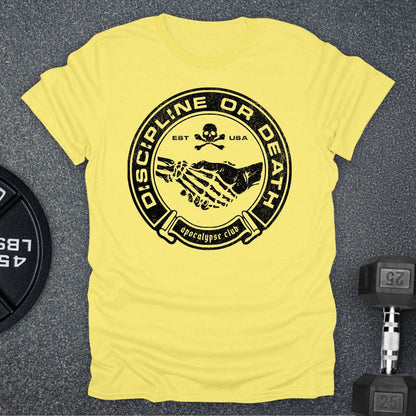 Discipline Or Death T-Shirt
