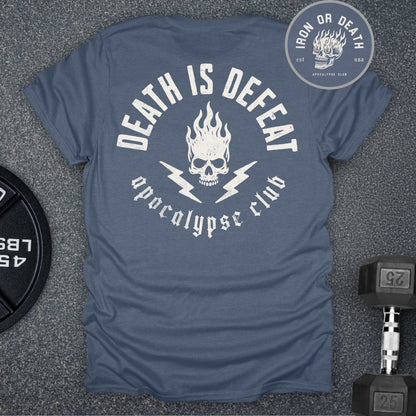 Death Is Defeat Club T-Shirt