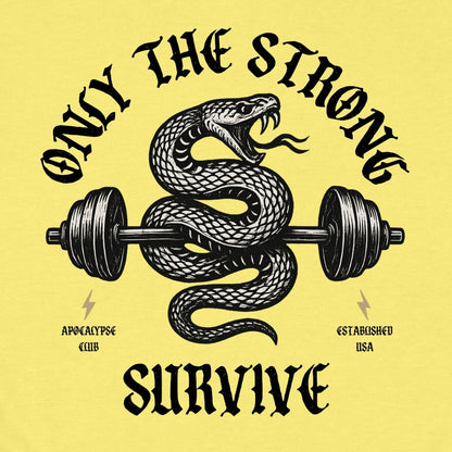Strong Survive T-Shirt
