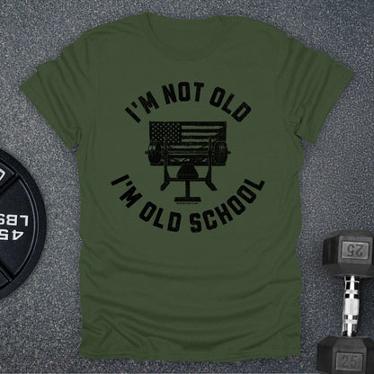 I'm Old School T-Shirt