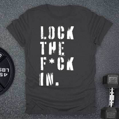 Lock The F In T-Shirt