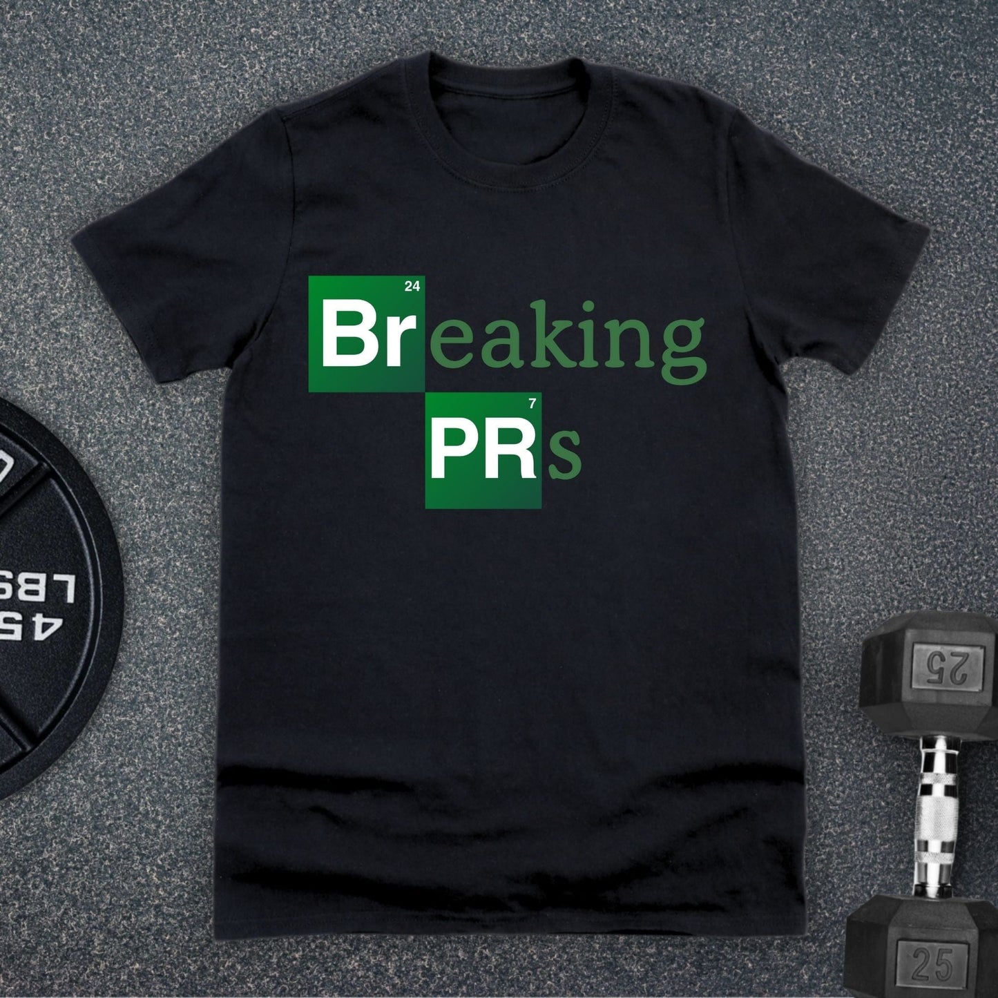 Breaking PRs T-Shirt