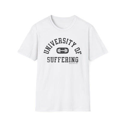 University Of Suffering T-Shirt