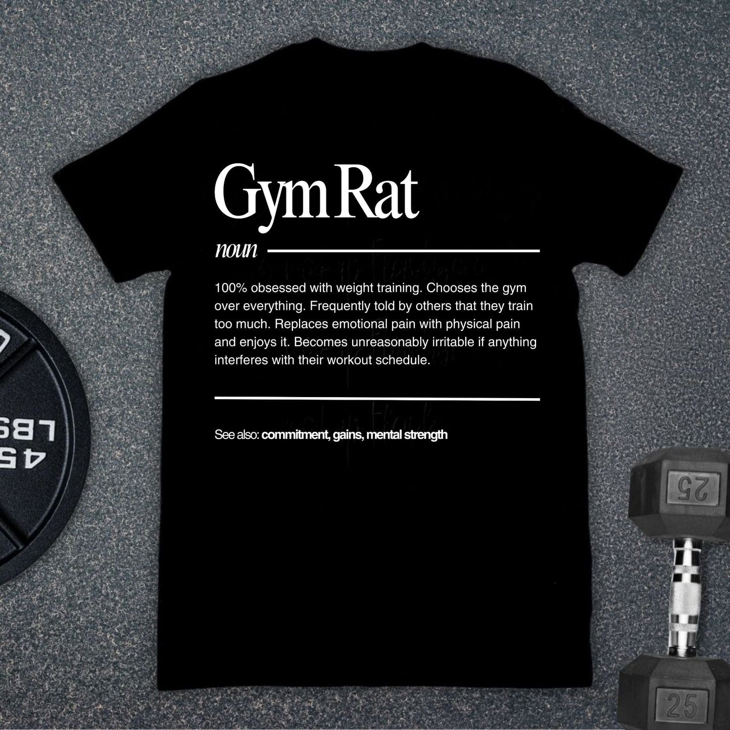 Gym Rat T-Shirt