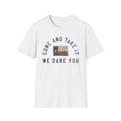 Come And Take It T-Shirt