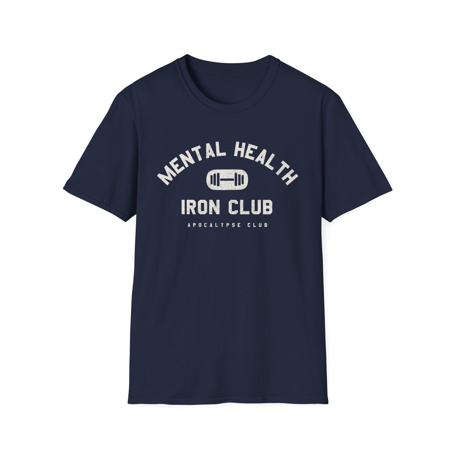 Mental Health Iron Club T-Shirt
