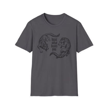 Hunt What Hunts You T-Shirt