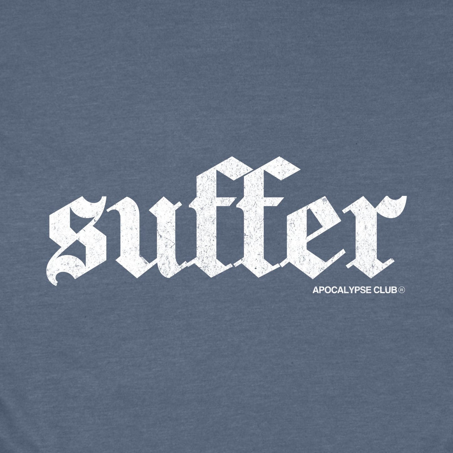 Suffer T-Shirt