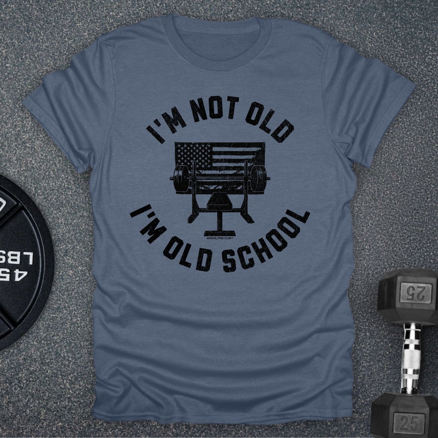 I'm Old School T-Shirt