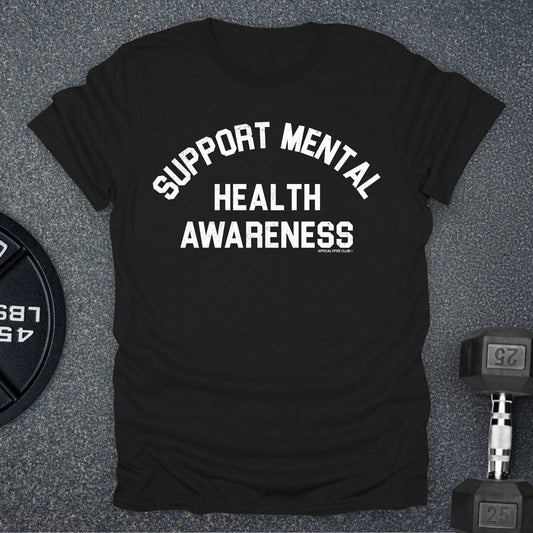 Mental Health T-Shirt