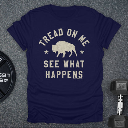 Tread On Me Bison T-Shirt