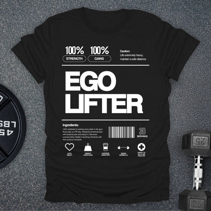 Ego Lifter Ingredients T-Shirt