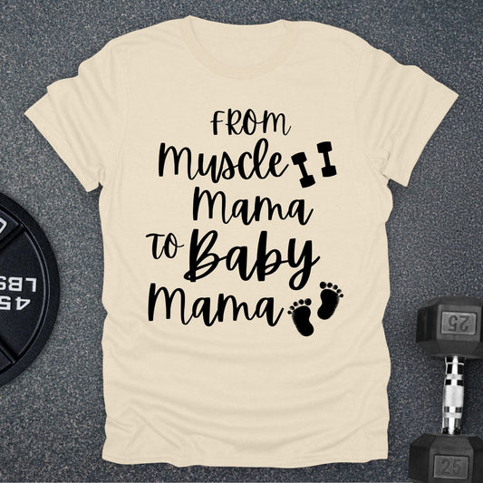 Baby Mama T-Shirt