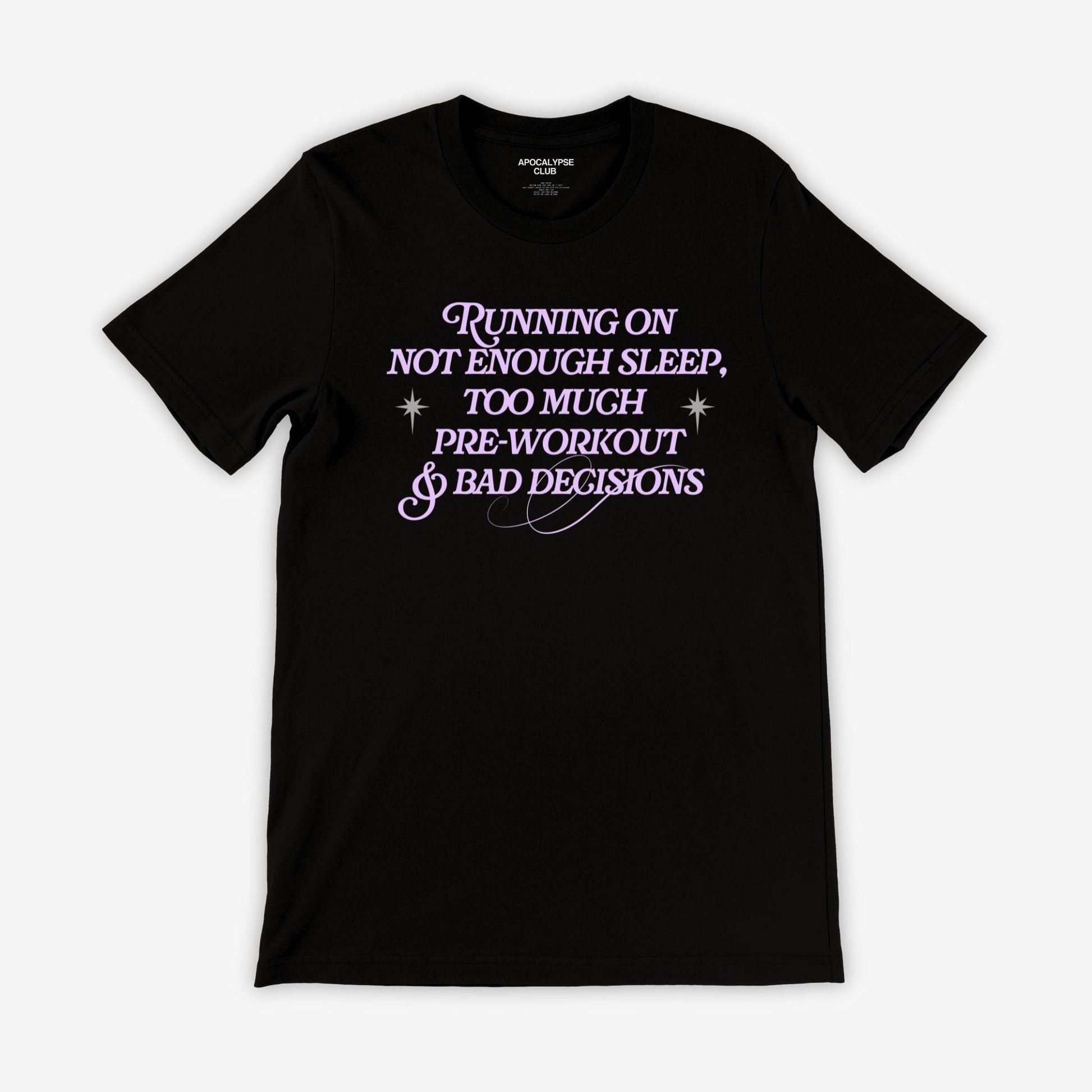 Bad Decisions T-Shirt - Apocalypse Club