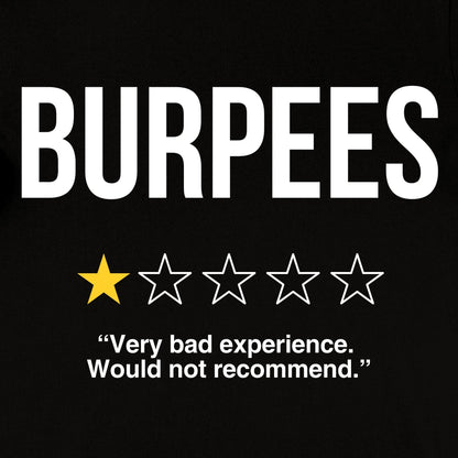 Burpees Review T-Shirt - Apocalypse Club