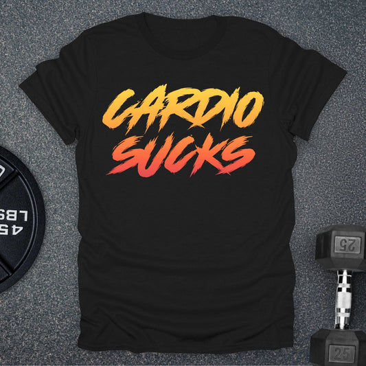 Cardio Sucks T-Shirt