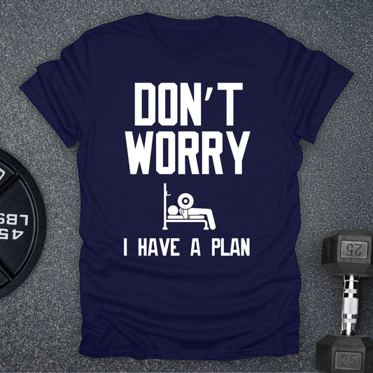 Don't Worry T-Shirt