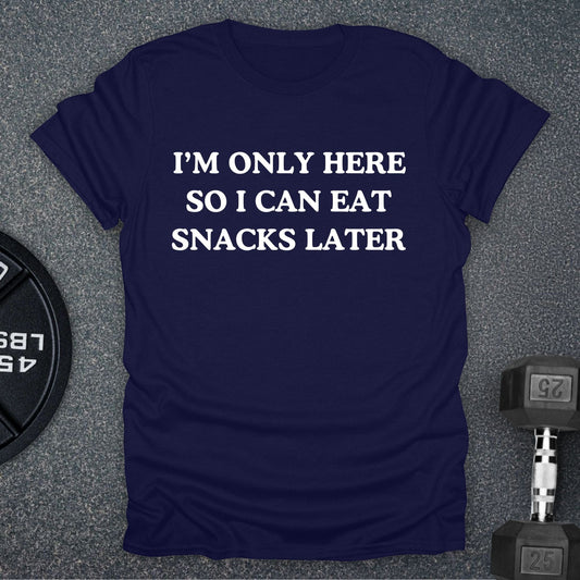 Eat Snacks T-Shirt