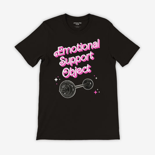 Emotional Support Object T-Shirt - Apocalypse Club