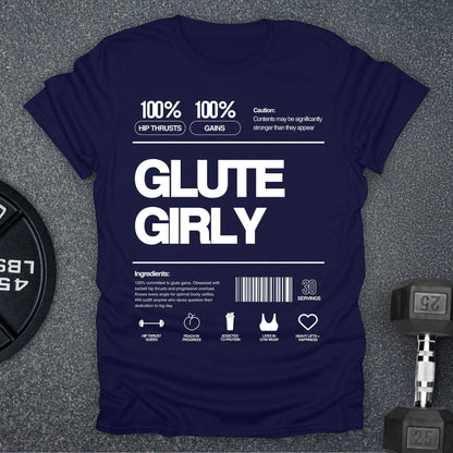 Glute Girly T-Shirt
