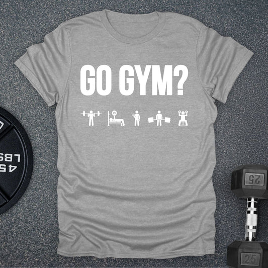 Go Gym T-Shirt