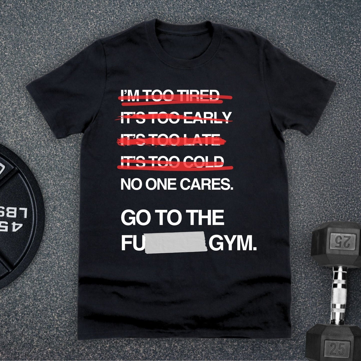 Go To The Gym T-Shirt - Apocalypse Club