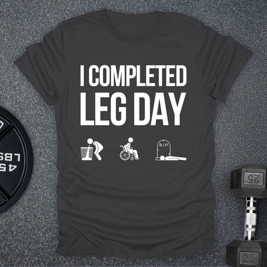 I Completed T-Shirt