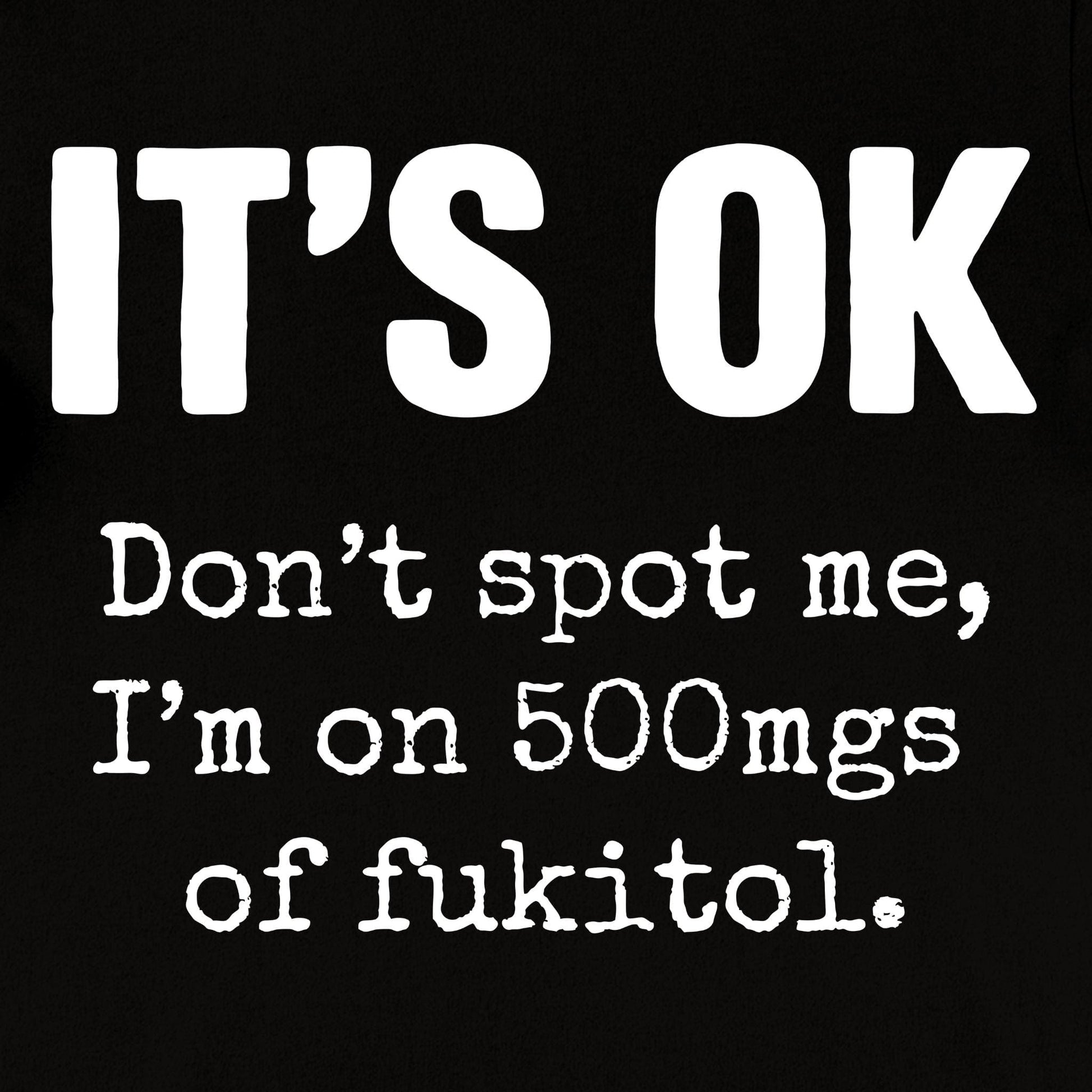 It’s OK T-Shirt - Apocalypse Club