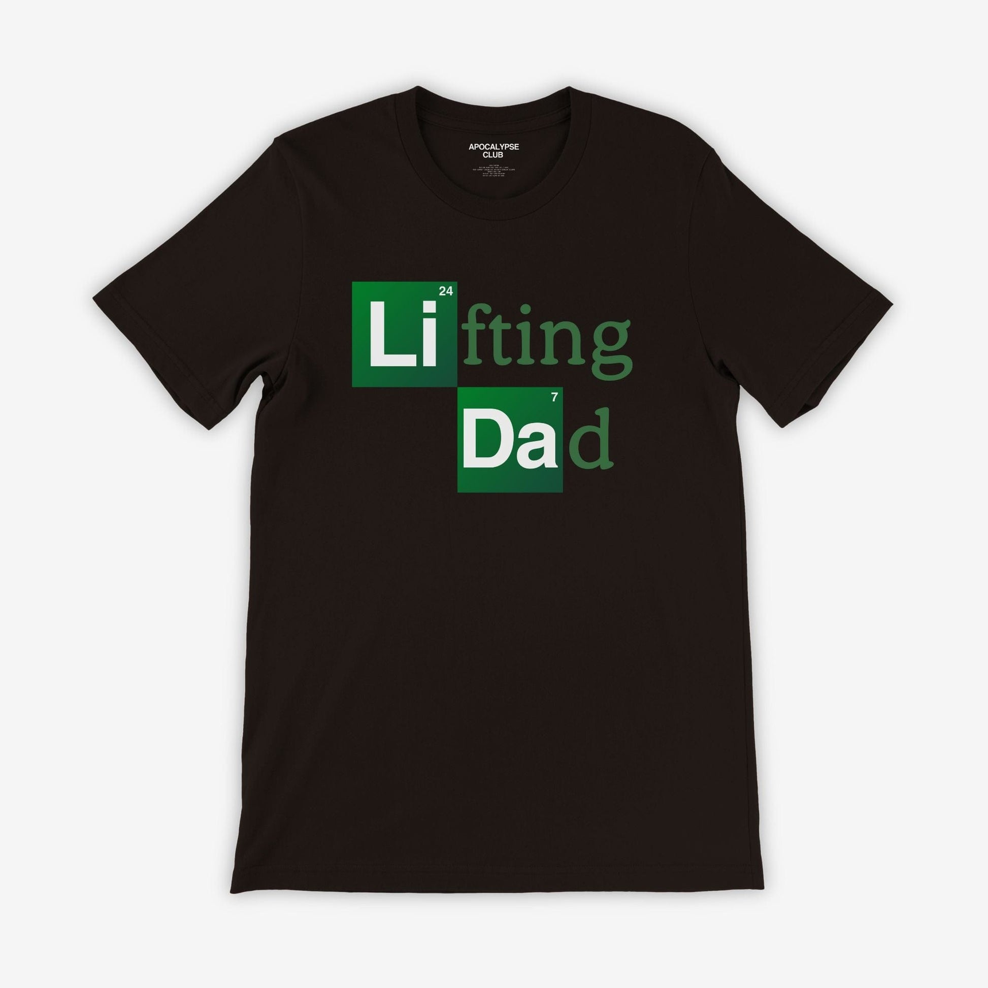 Apocalypse Club Lifting Dad T-Shirt