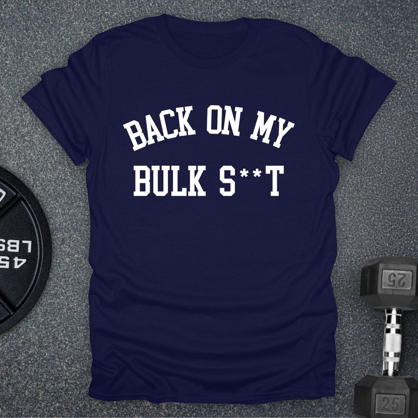 My BS T-Shirt