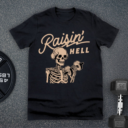 Raisin' Hell T-Shirt - Apocalypse Club