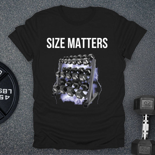 Size Matters T-Shirt