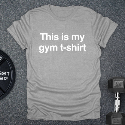 This Is My Gym T-Shirt