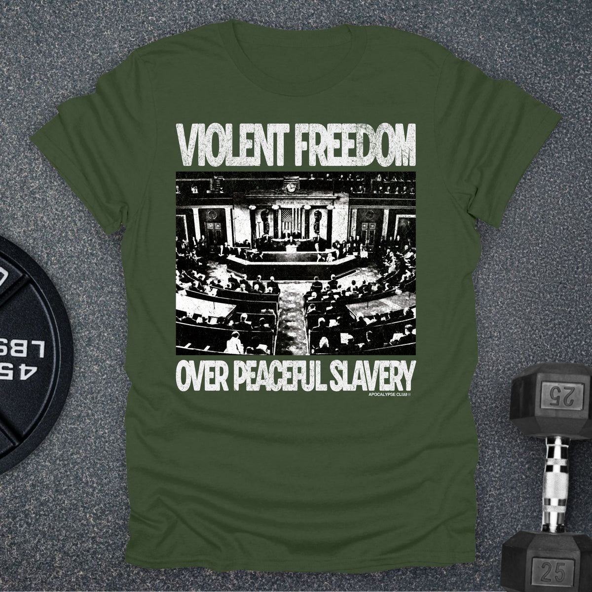 Apocalypse Club Violent Freedom Military Green gym t-shirt